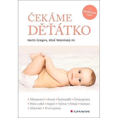 Čekáme děťátko - Martin Gregora