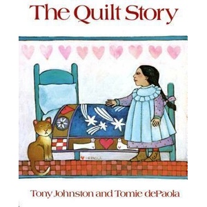 The Quilt Story | Tony Johnston, Tomie dePaola (ISBN: 9780698113688)