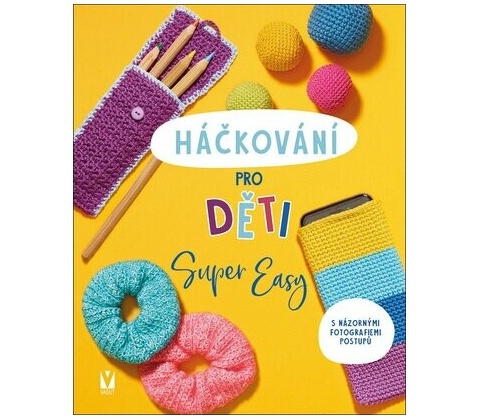 Háčkování pro děti