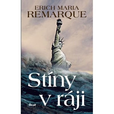 Stíny v ráji - Maria Remarque Erich