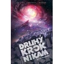 Druhý krok nikam