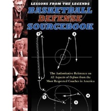 Lessons from the Legends: Basketball Defense Sourcebook