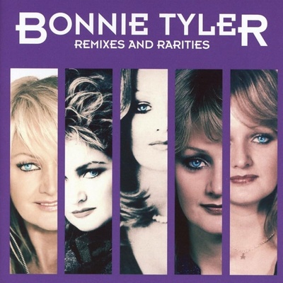 Remixes and Rarities - Bonnie Tyler CD
