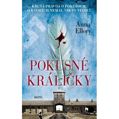 Pokusné králičky - Anna Ellory