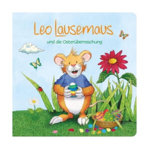 Leo Lausemaus und die Osterüberraschung | Marco Campanella (ISBN: 9783963474545)