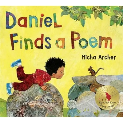 Daniel Finds a Poem | Micha Archer