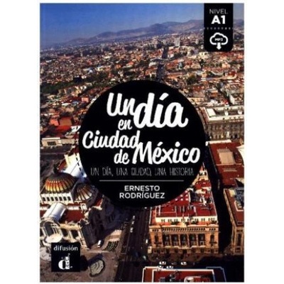Un día en Ciudad de México