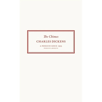 The Chimes - Charles Dickens