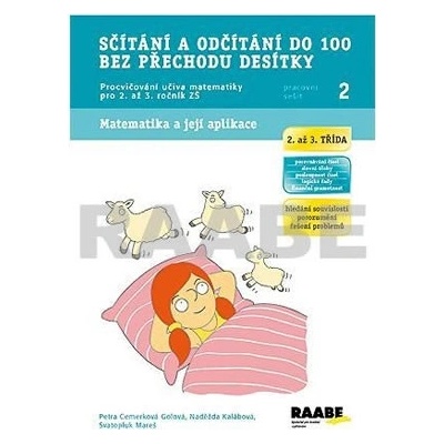 Sčítání a odčítání do 100 bez přechodu desítky Pracovní sešit 2