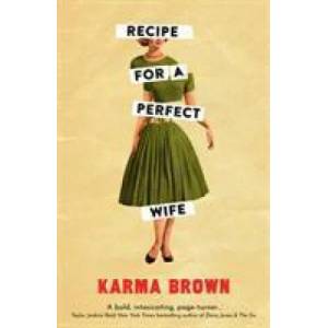 Recipe for a Perfect Wife | Brown, Karma (ISBN: 9781789559798)