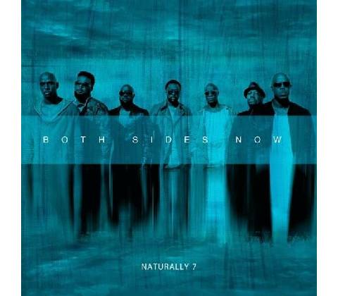 NATURALLY 7 - BOTH SIDES NOW CD