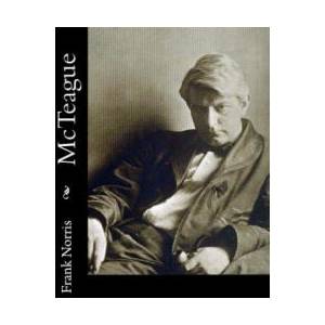 McTeague | Frank Norris (ISBN: 9781515328094)