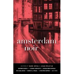 Amsterdam Noir | Rene Appel, Josh Pachter (2019)