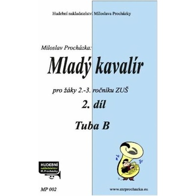 Mladý kavalír 2. díl tuba in B