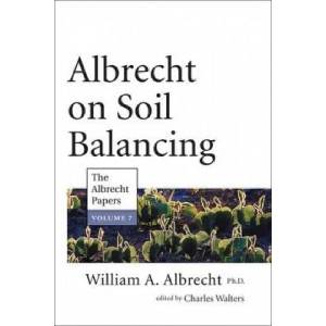 Albrecht on Soil Balancing | William A. Albrecht (ISBN: 9781601730299)