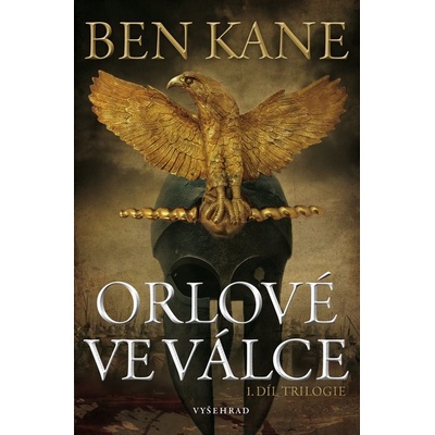 Orlové ve válce - Ben Kane