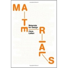 Materials for Design Chris Lefteri Paperback