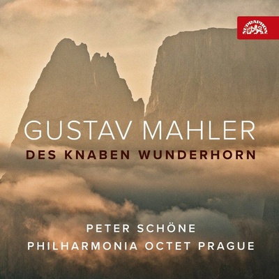 PHILHARMONIA OCTET PRAGUE, PETER SCHONE - MAHLER: CHLAPCUV KOUZELNY ROH CD