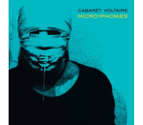 Micro-phonies - Cabaret Voltaire LP