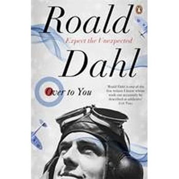 Over to You - Roald Dahl