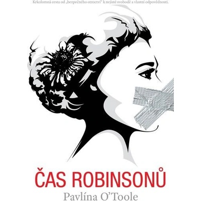 O'Toole Pavlína: Čas Robinsonů Kniha