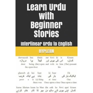 Learn Urdu with Beginner Stories | HypLern Bermuda Word HypLern, Van den End Kees Van den End (ISBN: 9781989643259)