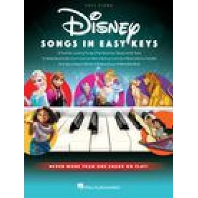Disney Songs in Easy Keys - Easy Piano Songbook Featuring 24 Favorites