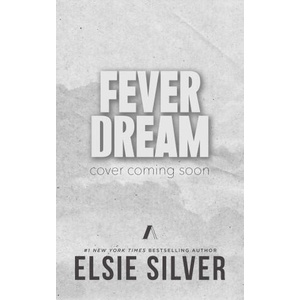 Fever Dream | SILVER ELSIE (ISBN: 9781668099575)