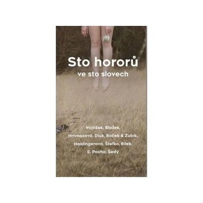Sto hororů ve sto slovech