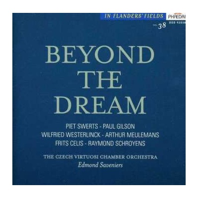 Czech Virtuosi Chamber Orchestra - In Flanders' Fields 38 - Beyond The Dream CD