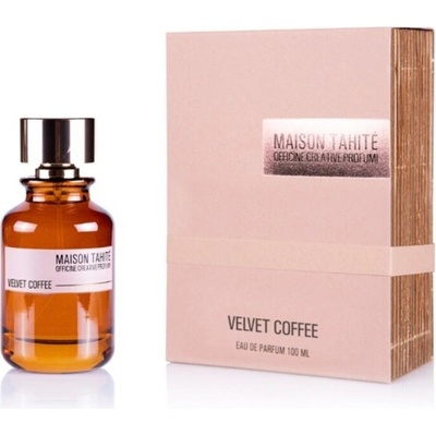 Maison Tahité Velvet Coffee parfémovaná voda unisex 100 ml