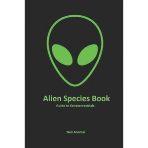 Alien Species book | Neil Anamai (ISBN: 9798486261480)