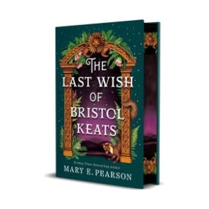 The Last Wish of Bristol Keats. Gift Edition (ISBN: 9781035093762)