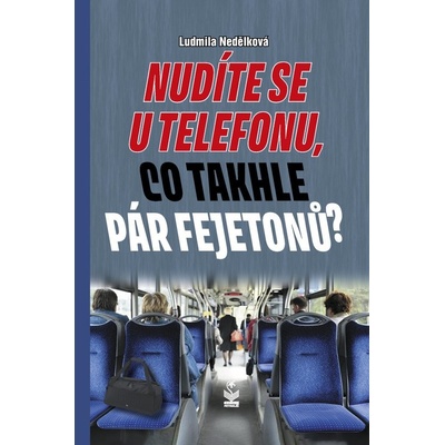 Nudíte se u telefonu, co takhle pár fejetonů?