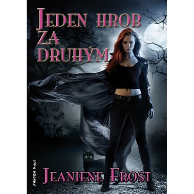 Jeden hrob za druhým - Frost Jeaniene