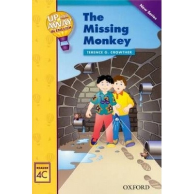 UP AND AWAY READERS 4: THE MISSING MONKEY - CROWTHER, G. T.
