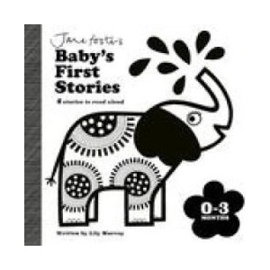 Jane Foster's Baby's First Stories: 0-3 months | Lily Murray (ISBN: 9781800785137)