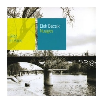 BACSIK ELEK: NUAGES CD