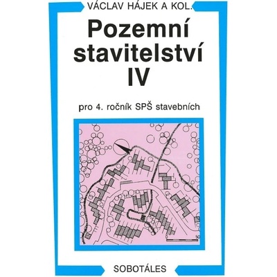 Pozemní stavitelství IV pro 4.r. SPŠ stavební