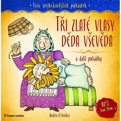 Tři zlaté vlasy děda Vševěda a další pohádky