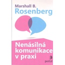 Nenásilná komunikace v praxi - Marshall B. Rosenberg