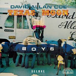 David Allan Coe - Texas Moon (Deluxe Edition) (CD) (0015047818228)