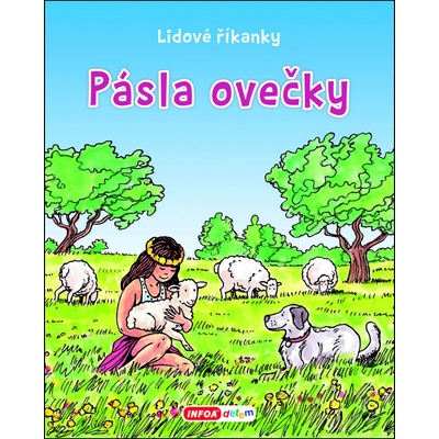 Pásla ovečky - Lidové říkanky