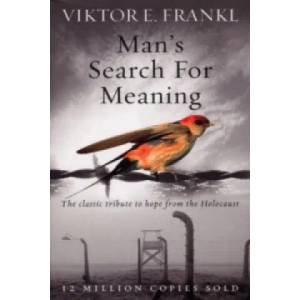 Man's Search for Meaning (ISBN: 9781846041242)