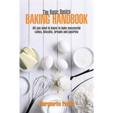 Basic Basics Baking Handbook