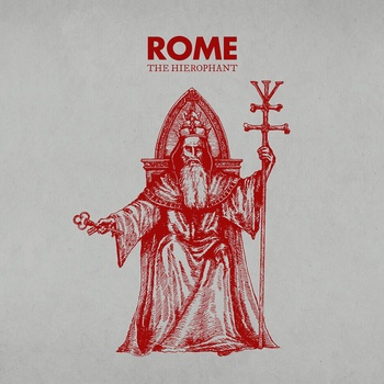 Rome - The Hierophant (CD) (4260063948428)