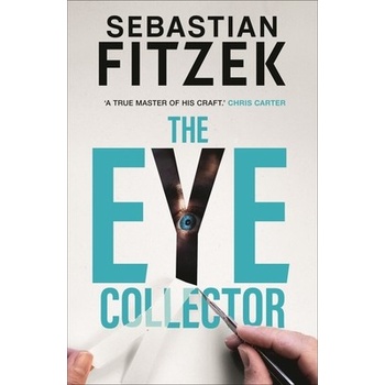 The Eye Collector - Sebastian Fitzek