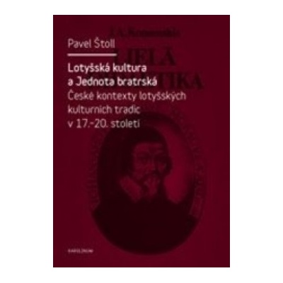 Lotyšská kultura a Jednota bratrská