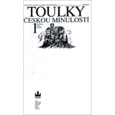 Toulky českou minulostí 1