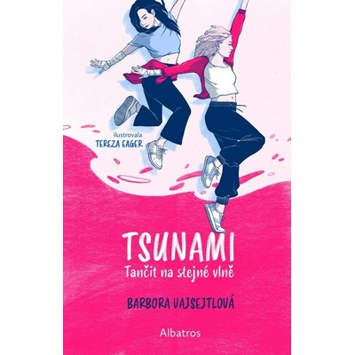 TSUNAMI Tančit na stejné vlně - Barbora Vajsejtlová